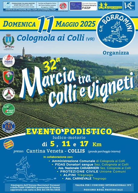 32ˆ Marcia tra colli e vigneti - Colognola ai Colli 32ˆ Marcia tra colli e vigneti - Colognola ai Colli